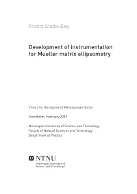 Development of Instrumentation for Mueller Matrix Ellipsometry