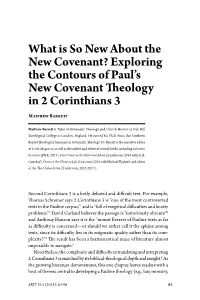 Exploring the Contours of Paul's New Covenant
