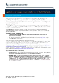Legalisation of Foreign Documents for Use in the Netherlands