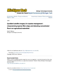 Quickbird Satellite Imagery for Riparian Management : Characterizing Riparian Filter Strips and Detecting Concentrated Flow in an Agricultural Watershed