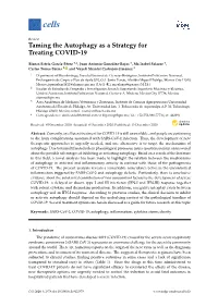 Taming the Autophagy As a Strategy for Treating COVID-19