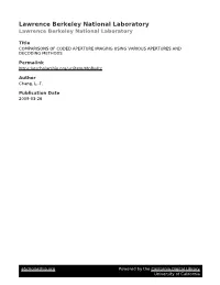 Comparisons of Coded Aperture Imaging Using Various Apertures and Decoding Methods