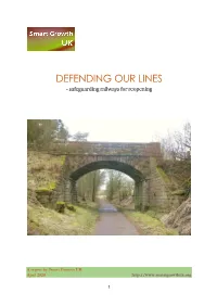 DEFENDING OUR LINES - Safeguarding Railways for Reopening