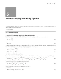 Minimal Coupling and Berry's Phase
