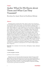 Aedes: What Do We Know About Them and What Can They Transmit? Biswadeep Das, Sayam Ghosal and Swabhiman Mohanty