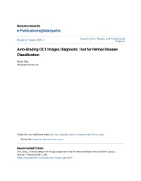 Auto-Grading OCT Images Diagnostic Tool for Retinal Disease Classification