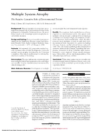Multiple System Atrophy the Putative Causative Role of Environmental Toxins
