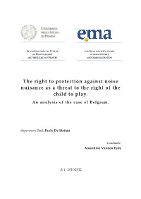 The Right to Protection Against Noise Nuisance As a Threat to the Right of the Child to Play