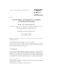 Critical Values of Singularities at Infinity of Complex Polynomials