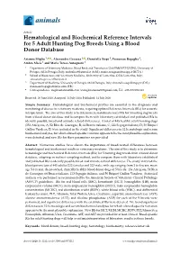 Hematological and Biochemical Reference Intervals for 5 Adult Hunting Dog Breeds Using a Blood Donor Database