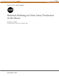 Materials Refining for Solar Array Production on the Moon
