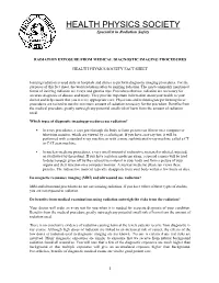 Radiation Exposure from Medical Diagnostic Imaging Procedures