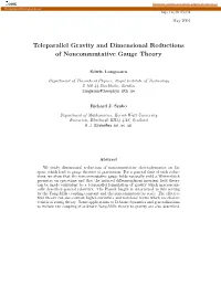 Teleparallel Gravity and Dimensional Reductions of Noncommutative Gauge Theory