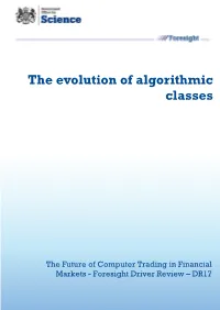 The Evolution of Algorithmic Classes (DR17)