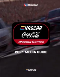 2021 Enascar MEDIA GUIDE