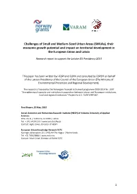 Challenges of Small and Medium-Sized Urban Areas (Smuas), Their Economic Growth Potential and Impact on Territorial Development in the European Union and Latvia