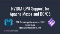 2017 Kevin Klues Klueska@Mesosphere.Com