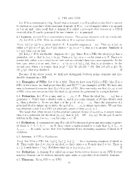 6. PID and UFD Let R Be a Commutative Ring. Recall That a Non-Unit X ∈ R Is Called Irreducible If X Cannot Be Written As A