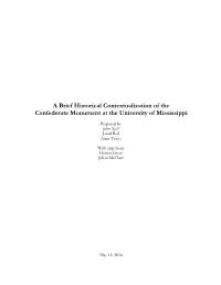 A Brief Historical Contextualization of the Confederate Monument at the University of Mississippi