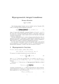 Hypergeometric Integral Transforms