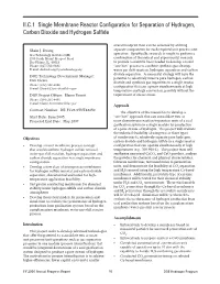 Single Membrane Reactor Configuration for Separation of Hydrogen, Carbon Dioxide and Hydrogen Sulfide
