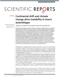 Continental Drift and Climate Change Drive Instability in Insect Assemblages