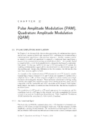 Pulse Amplitude Modulation (PAM), Quadrature Amplitude Modulation (QAM)