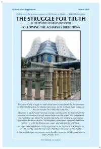 The Struggle for Truth by the Devotees of Iskcon-Bangalore Following the Acharya's Directions