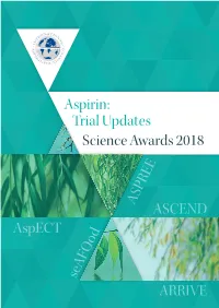 ASCEND ARRIVE Aspect Trial Updates Aspirin: Science Awards