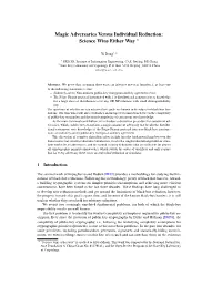 Magic Adversaries Versus Individual Reduction: Science Wins Either Way ?