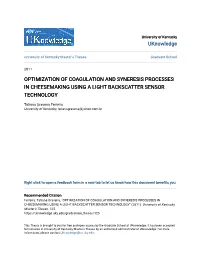 Optimization of Coagulation and Syneresis Processes in Cheesemaking Using a Light Backscatter Sensor Technology