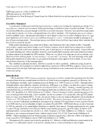 Development of a New Biological Control Agent for Yellow Starthistle to Test Host Specificity of Weevil Larinus Filiformis