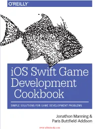Ios Swift Game Development Cookbook