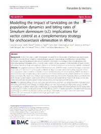 Modelling the Impact of Larviciding on the Population Dynamics and Biting Rates of Simulium Damnosum (S.L.): Implications for Ve