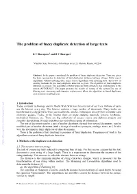The Problem of Fuzzy Duplicate Detection of Large Texts