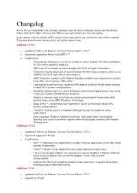 Changelog for All of You Interested in the Changes Between Specific Driver Releases Please See the Details Below