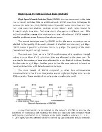 High Speed Circuit Switched Data (HSCSD)
