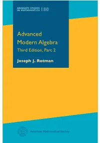 Advanced Modern Algebra Third Edition, Part 2