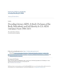 Decoding Literary AIDS: a Study on Issues of the Body, Masculinity, and Self Identity in U.S