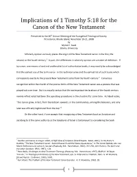 Implications of 1 Timothy 5:18 for the Canon of the New Testament