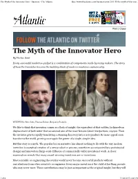 The Myth of the Innovator Hero - Business - the Atlantic