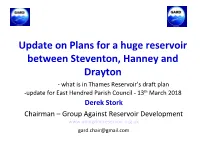 Update on Plans for a Huge Reservoir Between Steventon