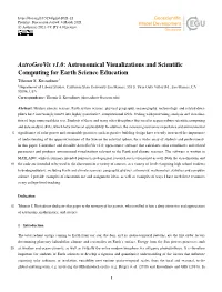 Astronomical Visualizations and Scientific Computing For