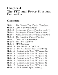 Chapter 4 the FFT and Power Spectrum Estimation Contents