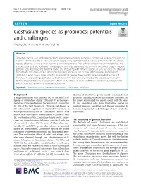 Clostridium Species As Probiotics: Potentials and Challenges Pingting Guo, Ke Zhang, Xi Ma and Pingli He*