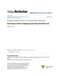 Dark Money in Motion: Mapping Issues Along the Money Trail