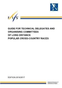 Guide for Technical Delegates and Organising Committees of Long Distance Popular Cross-Country Races