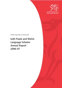 Iaith Pawb and Welsh Language Scheme Annual Report 2006-07