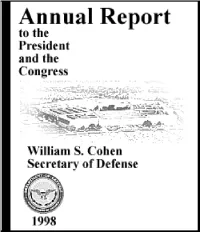 MESSAGE of the SECRETARY of DEFENSE PART I: Strategy CHAPTER 1 - the DEFENSE STRATEGY and the NATIONAL SECURITY STRATEGY PART II: Today’S Armed Forces CHAPTER 2 - U.S