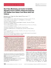 Realtime Monitoring and Control of Soluble Signaling Factors Enables